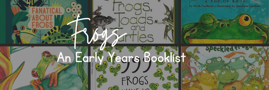 Frogs - An Early Years Booklist