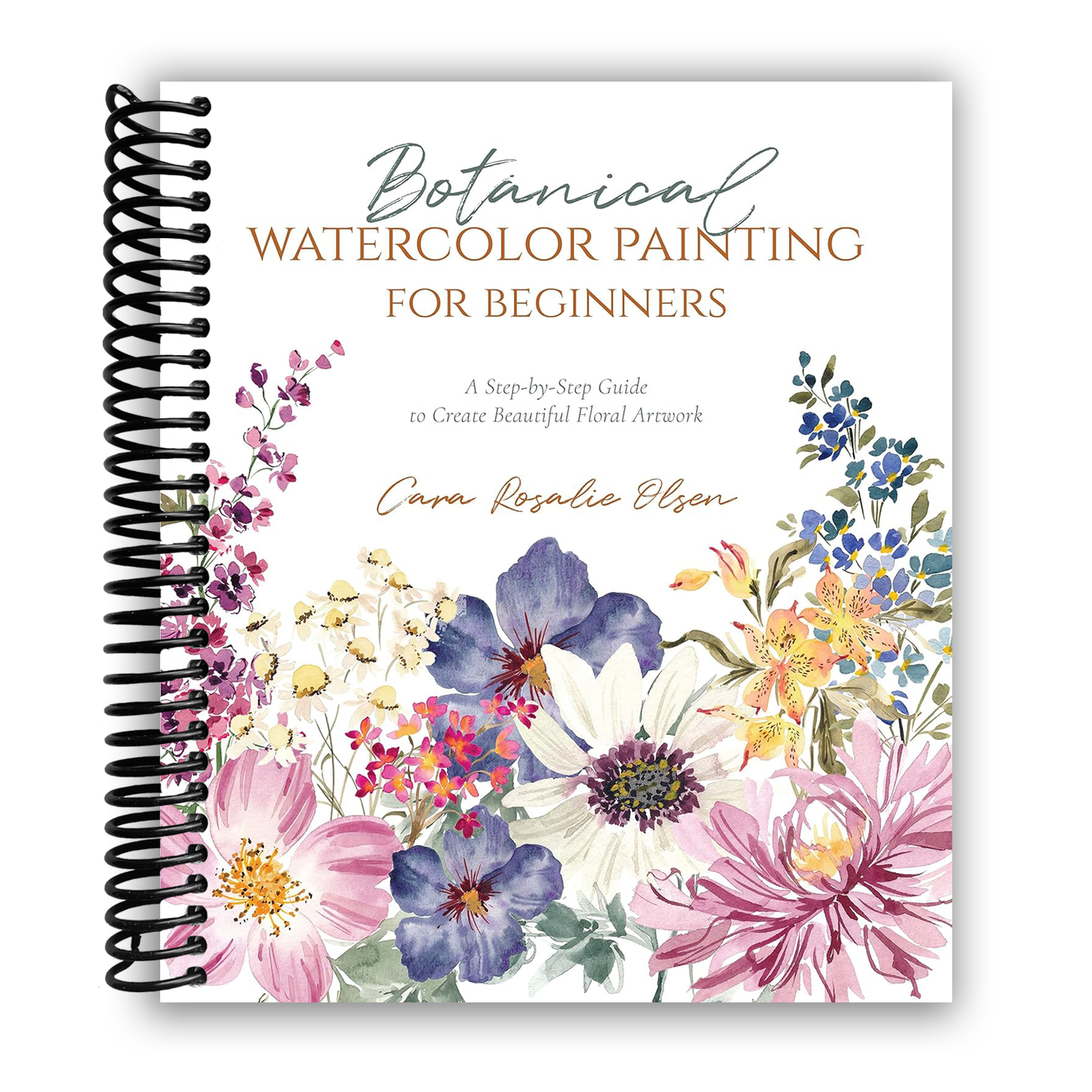 Botanical Watercolor Painting for Beginners: A Step-by-Step Guide to Create Beautiful Floral Artwork (Spiral bound) - Chickadees Wooden Toys