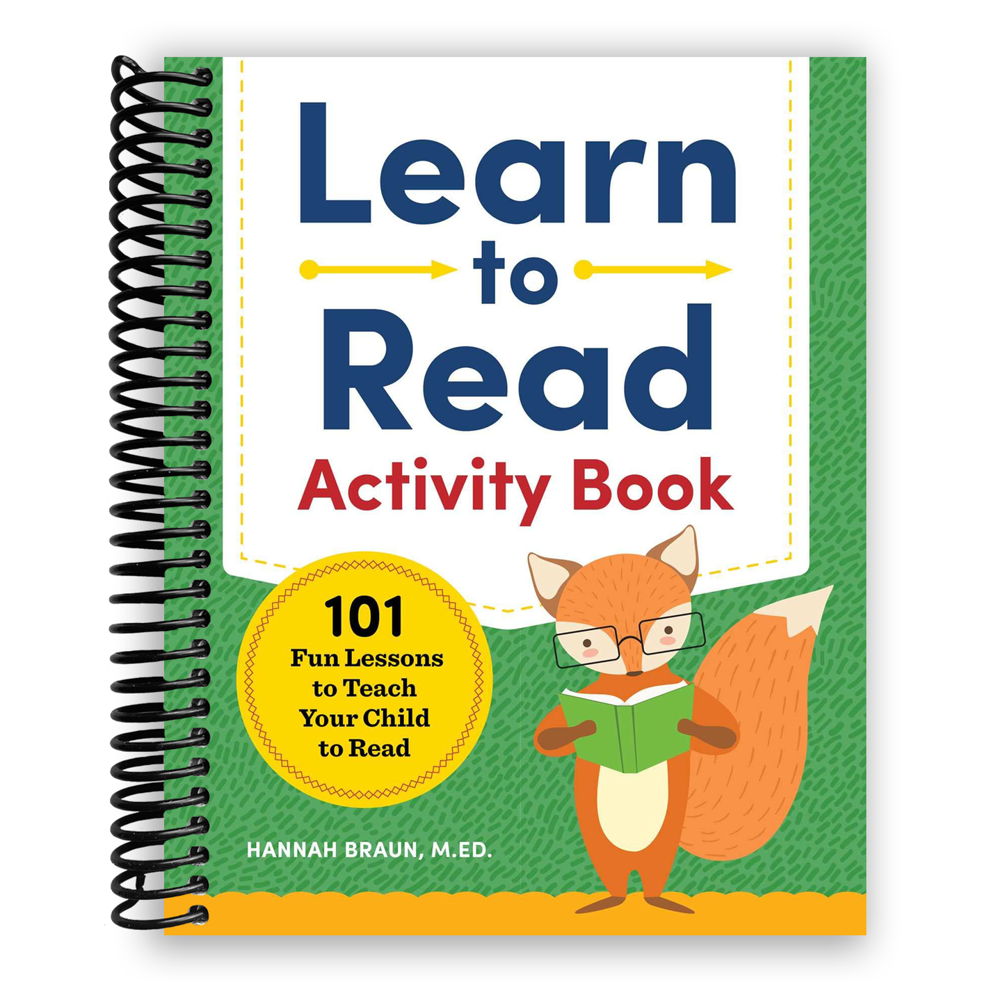 Learn to Read Activity Book: 101 Fun Phonics Lessons to Teach Your Child to Read (Phonics Makes Readers) - Chickadees Wooden Toys