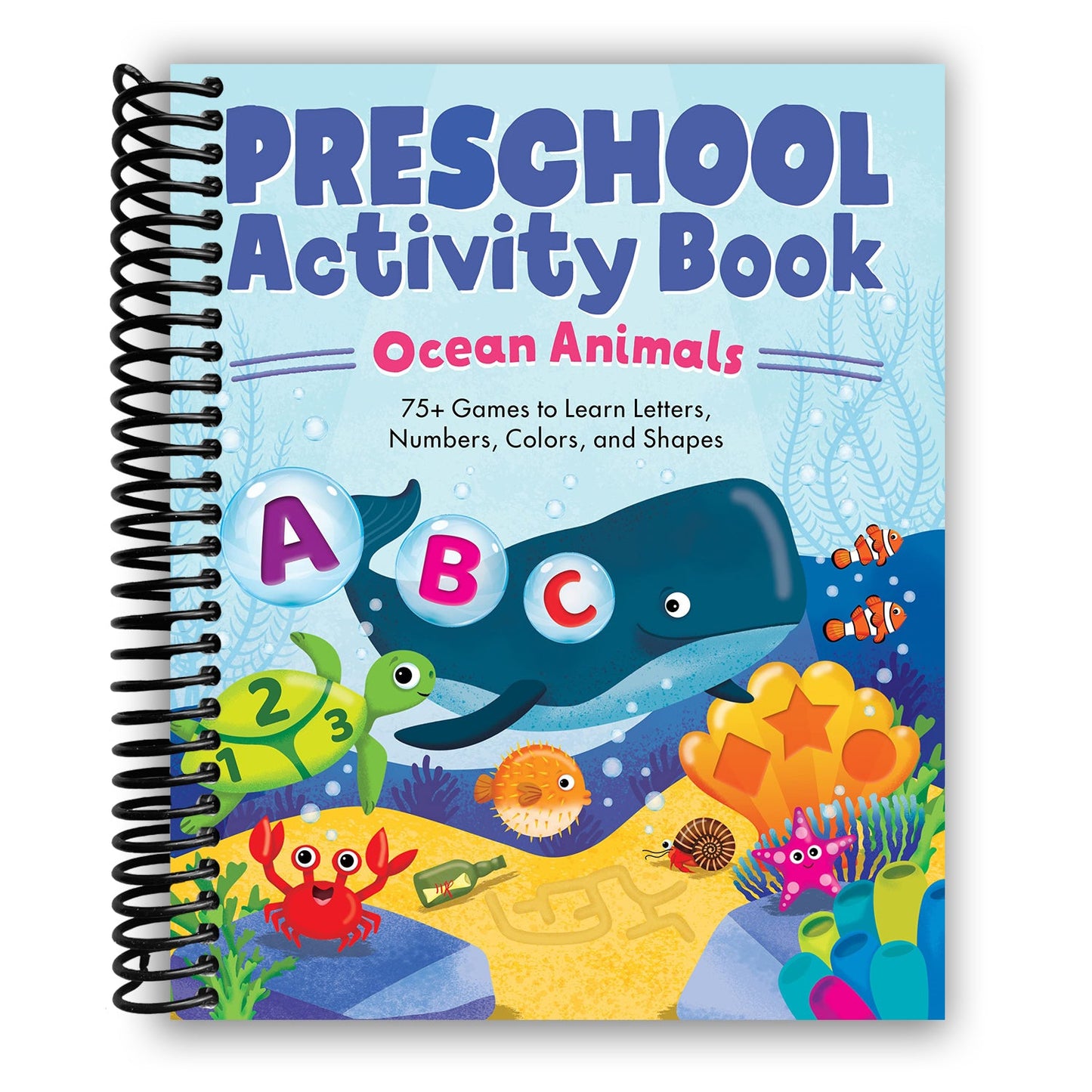 Ocean Animals Preschool Activity Book: 75 Games to Learn Letters, Numbers, Colors, and Shapes (School Skills Activity Books) - Chickadees Wooden Toys