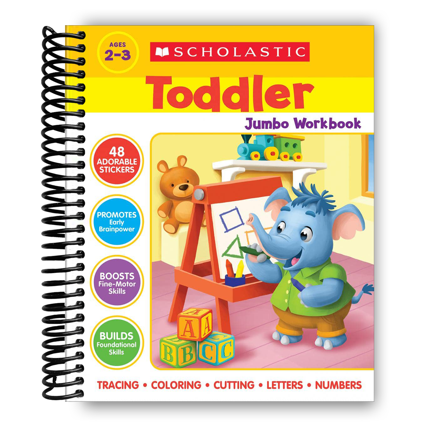 Scholastic Toddler Jumbo Workbook: Early Skills (Spiral Bound) - Chickadees Wooden Toys