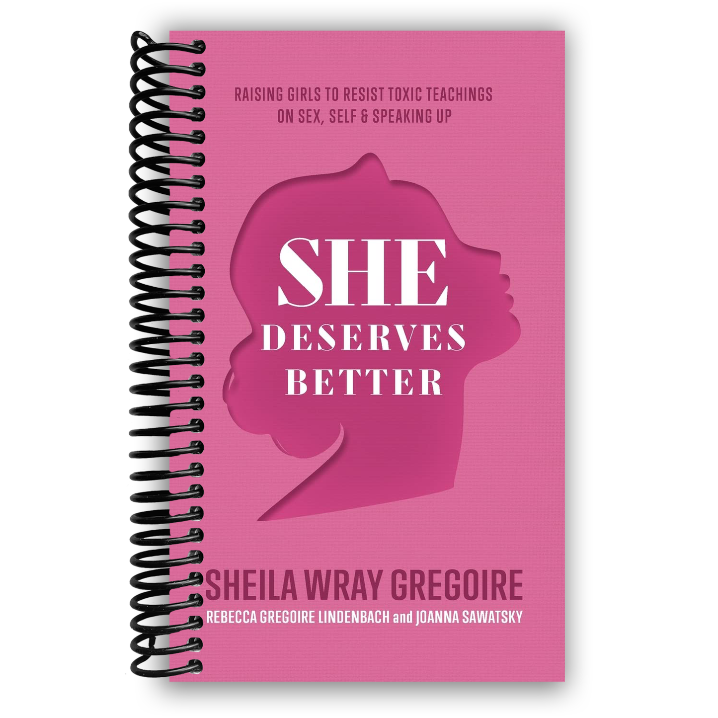 She Deserves Better: Raising Girls to Resist Toxic Teachings on Sex, Self, and Speaking Up (Spiral Bound) - Chickadees Wooden Toys