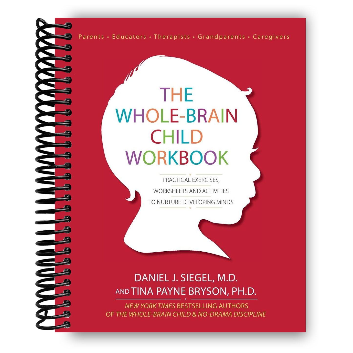 The Whole-Brain Child Workbook (Spiral Bound) - Chickadees Wooden Toys