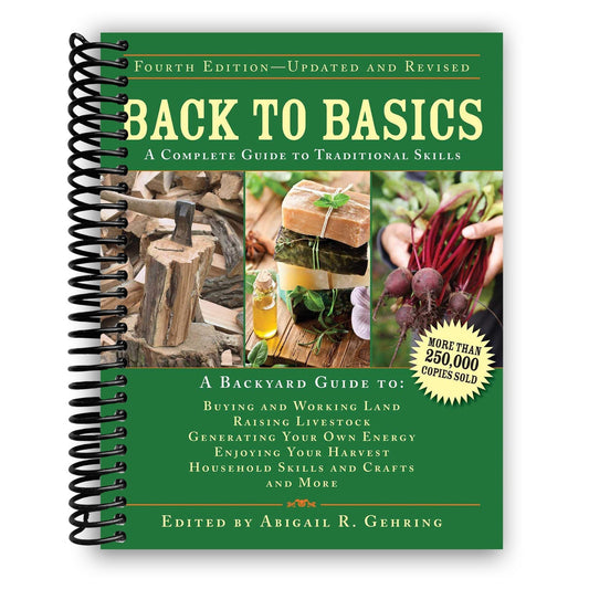 Back to Basics: A Complete Guide to Traditional Skills (Spiral Bound)