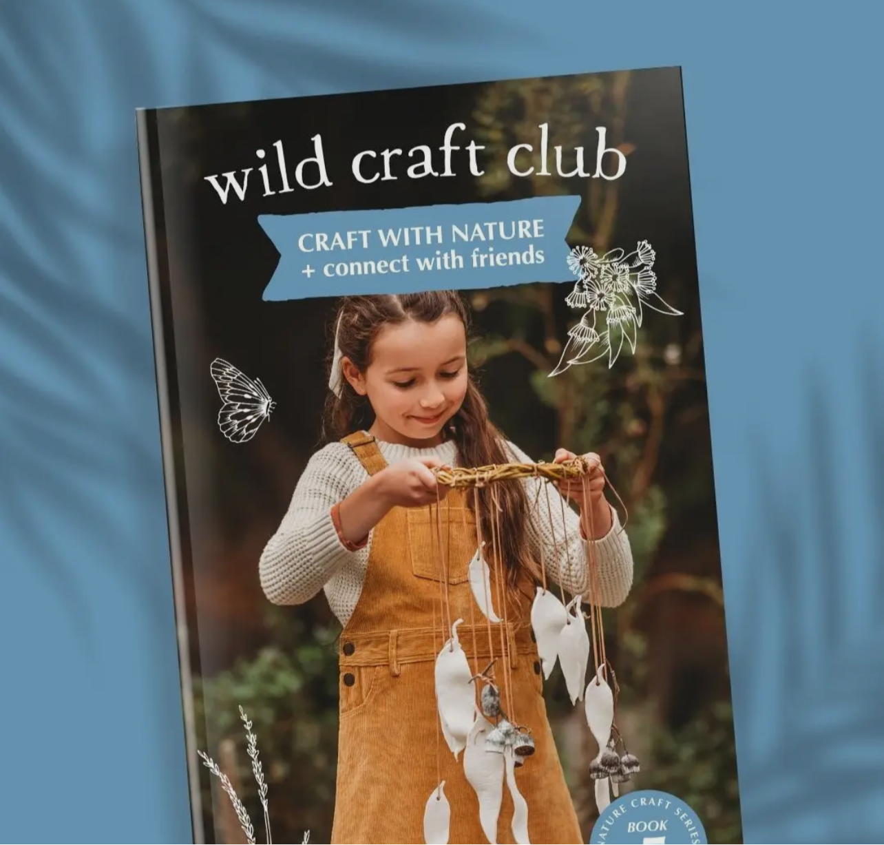 Wild Craft Club Book - Your Wild Books - Chickadees Wooden Toys