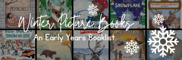 Our favorite Picture books for Winter - All-idays, Reindeer, and the Great Big List of Winter Weather