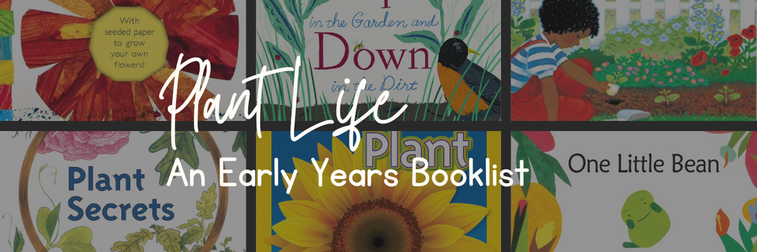 Plant Life - An Early Years Booklist