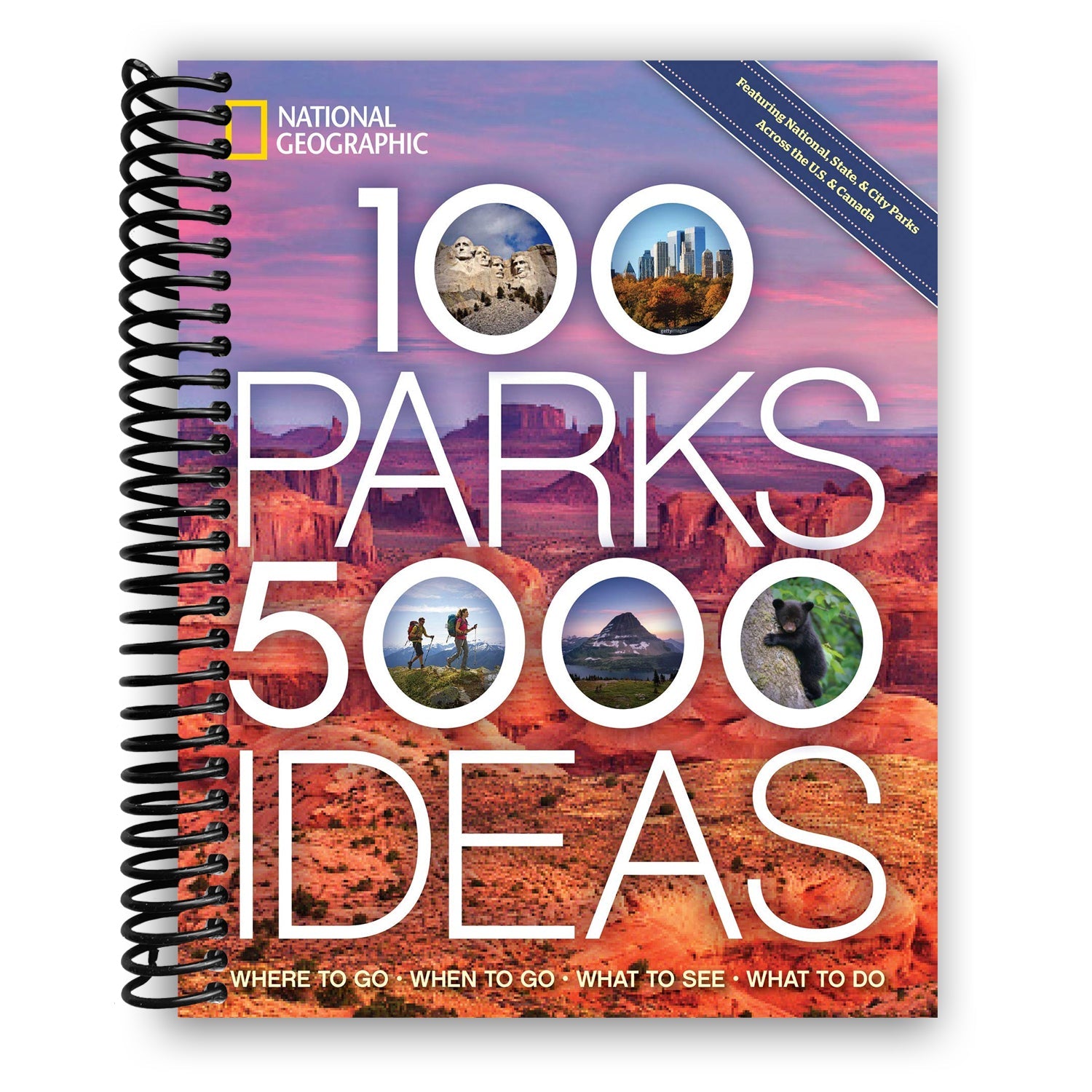 100 Parks, 5,000 Ideas: Where to Go, When to Go, What to See, What to Do (Spiral Bound) - Chickadees Wooden Toys