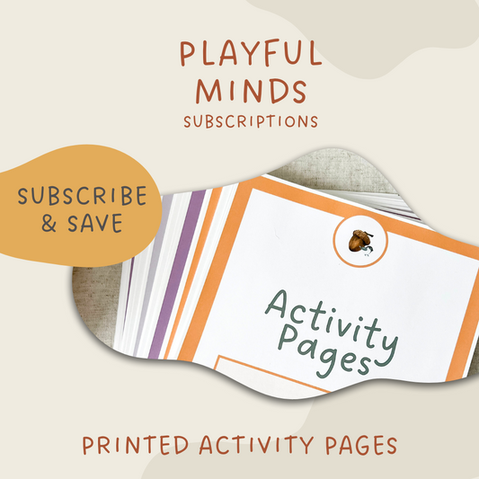 Printed Activity Pages - Playful Minds Subscription