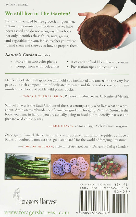 Nature's Garden: A Guide to Identifying, Harvesting, and Preparing Edible Wild Plants