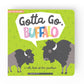 Gotta Go, Buffalo! Children's Book