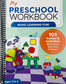 My Preschool Workbook: 101 Games & Activities that Prepare Your Child for School (Spiral Bound)