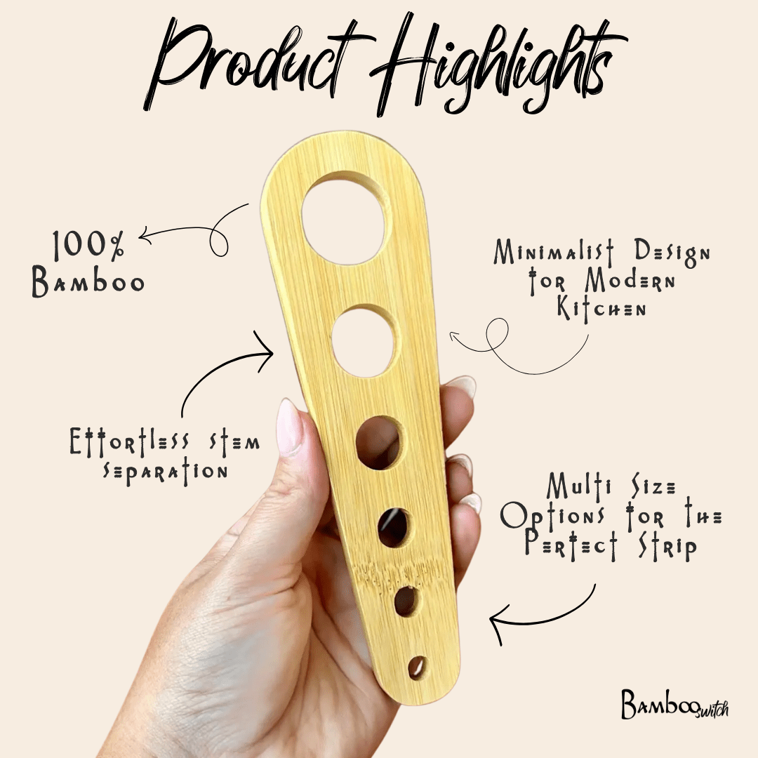 Bamboo Herb Stripper