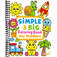 Simple & Big Coloring Book for Toddler: 100 Easy And Fun Coloring Pages For Kids, Preschool and Kindergarten - Chickadees Wooden Toys