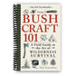 Bushcraft 101: A Field Guide to the Art of Wilderness Survival (Spiral Bound)