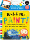 Watch Me Paint! (Color-Changing Bath Book)