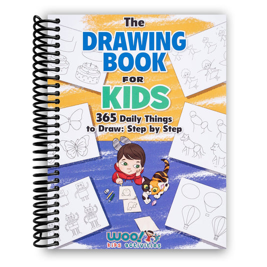 The Drawing Book for Kids: 365 Daily Things to Draw, Step by Step (Woo! Jr. Kids Activities Books) (Spiral Bound) - Chickadees Wooden Toys