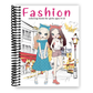 Fashion Coloring Book For Girls Ages 8-12: Fun and Stylish Fashion and Beauty Coloring Pages for Girls, Kids, Teens and Women with 55+ Fabulous Fashion Style (Spiral Bound)