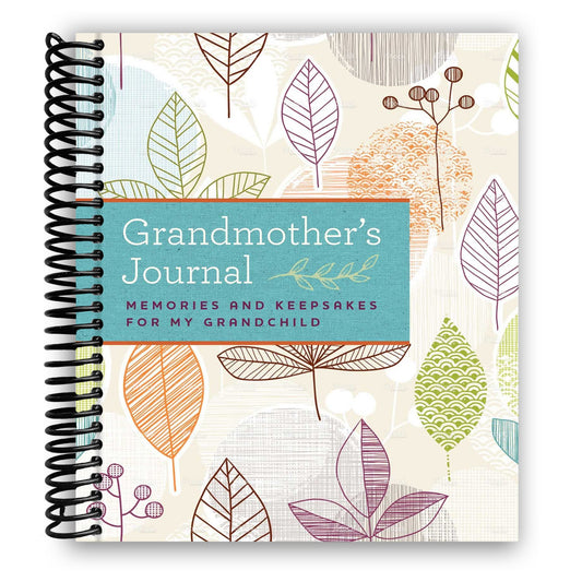 Grandmother's Journal: Memories and Keepsakes for My Grandchild (Spiral Bound) - Chickadees Wooden Toys