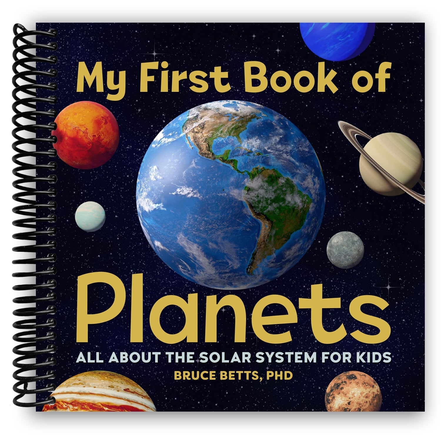 My First Book of Planets: All About the Solar System for Kids (Spiral Bound) - Chickadees Wooden Toys