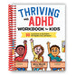 Thriving with ADHD Workbook for Kids: 60 Fun Activities to Help Children Self-Regulate, Focus, and Succeed (Spiral Bound)